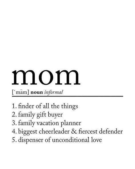 mom by definition mom quotes mothers day quotes mothersday quotes