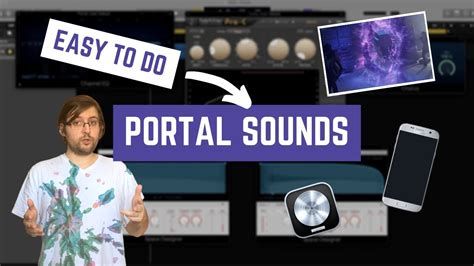 how to make a portal opening and closing sound effect youtube