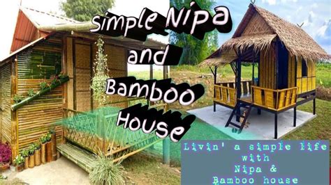 simple designs  bamboo nipa  house modern traditional nipa house ideas youtube