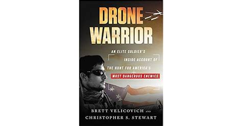 drone warrior  elite soldiers  account   hunt  americas  dangerous