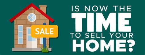 Is Now A Good Time To Sell A Home Selling A Home