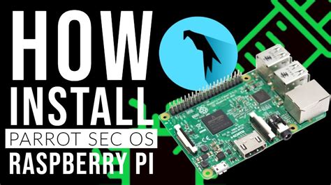 install parrot security os headless  raspberry pi  youtube