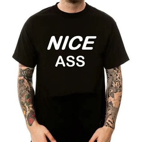 2015 Brand New Men Tshirt Funny Nice Ass Letters Print Cotton Casual