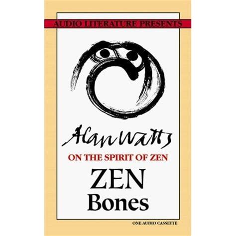 zen bones   spirit  zen  alan  watts reviews discussion