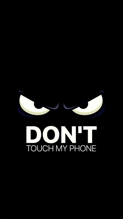 dont touch  phone wallpapers top  dont touch  phone