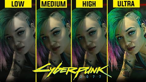 cyberpunk  pc graphics comparison   medium  high  ultra youtube