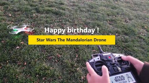 birthday star wars  mandalorian drone youtube
