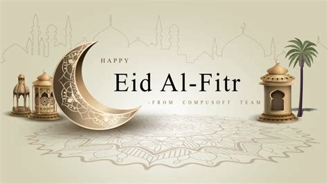 happy eid al fitr   compusoft
