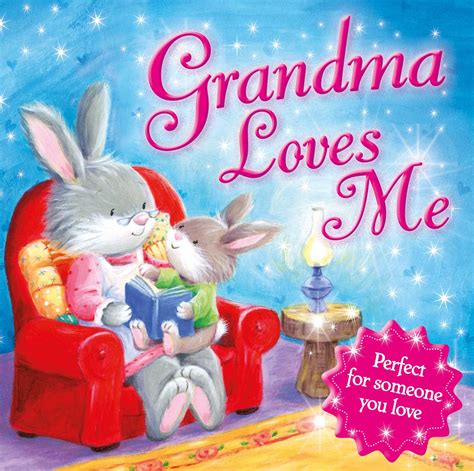 Grandma Loves Me Book By Igloobooks Official Publisher Page Simon
