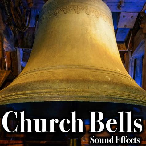 church bells sound effects album by sound ideas spotify