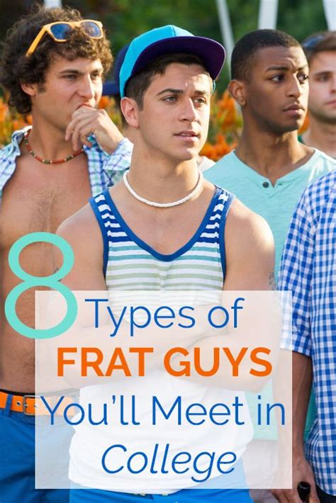 The 8 Types Of Frat Guys You’ll Meet In College Society19 Frat Guys