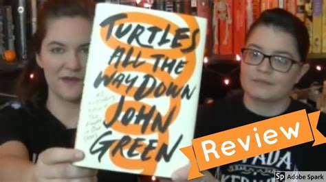 Review Turtles All The Way Down By John Green Youtube