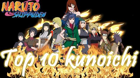 Top 10 Kunoichi In Naruto Shippuden Youtube
