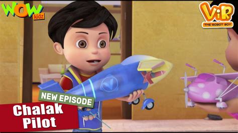 vir  robot boy  episodes chalak pilot hindi cartoon kahani