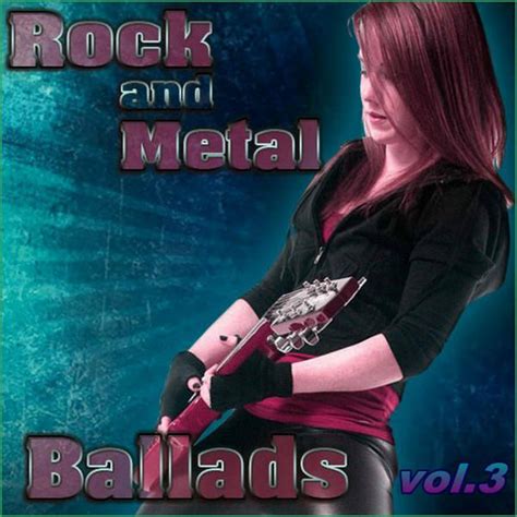 Various Artists Rock And Metal Ballads Vol 3 Lossless