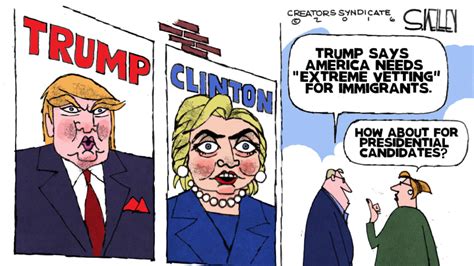 political cartoon  extreme vetting presidential candidates donald trump hillary clinton