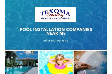 pool installation companies   texoma country pools spas