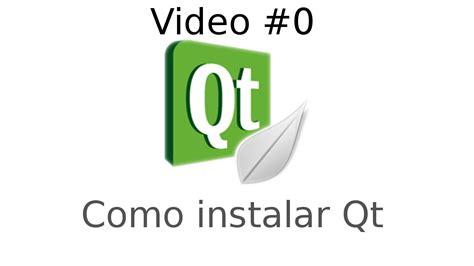 qt  tutorial  instalando qt youtube
