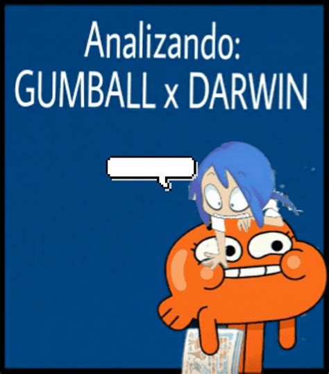 Analizando Ships Parte 1 Gumball X Darwin El