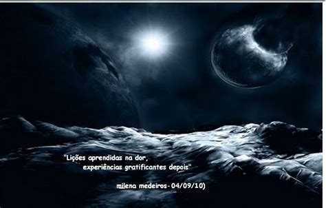 frase sobre licoes imagem lua  eldo alma de poeta
