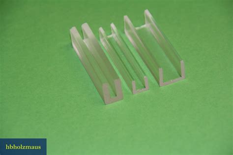 Acrylglas U - Profil klar fÃ¼r 6 mm Platten - MaÃe 10 x 6 x