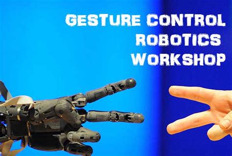 gesture controlled robotics accelerobotix workshop robotech labs