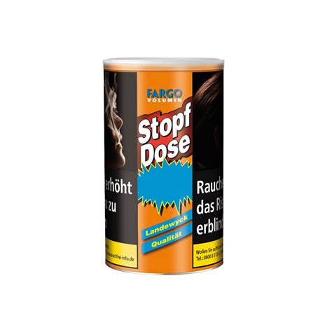 fargo stopf dose volumentabak stopftabak  dose tabakwaren schneider