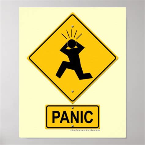 panic warning sign poster zazzle