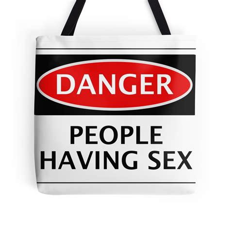 Danger People Having Sex Funny Fake Safety Sign Signage Tote Bags By