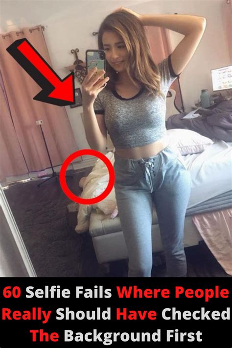 60 Selfie Fails By People Who Should Have Checked The Background First