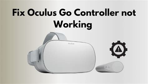 fix oculus  controller  working step  step guide