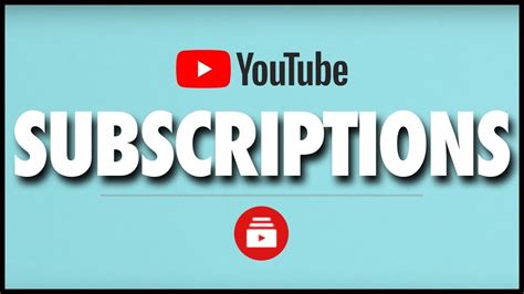 youtube subscribers  subscriptions tab work youtube