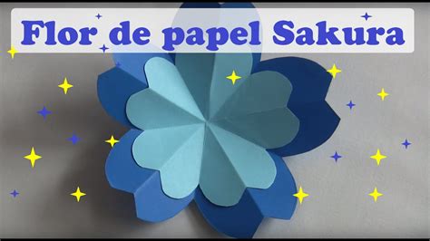 flor de papel para decoraÇÕes diversas sakura youtube