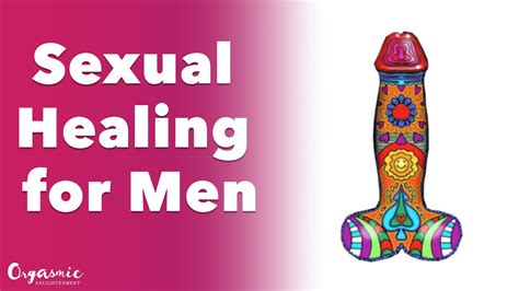 Sexual Healing For Men Podcast Youtube