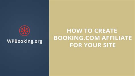 apply bookingcom affiliate partner program  wp booking youtube