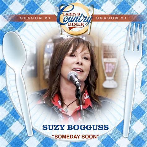 ‎Альбом Someday Soon Larry S Country Diner Season 21 Single Suzy