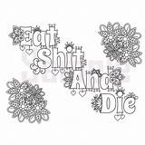Coloring Pages Adult Word Book Sweary Swearing Adults Swear Colouring Words Sheets Printable Books Quote Curse Shit Eat Crafts Die sketch template