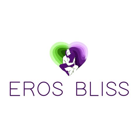 Eros Bliss
