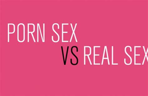porn sex vs real sex sex myths busted