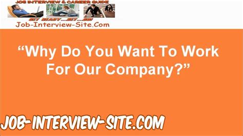 Why Do You Want To Work For This Company Interview Question And Best