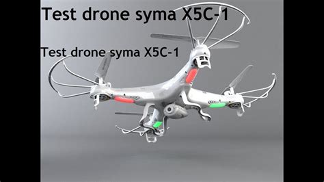 test du drone syma xc  youtube