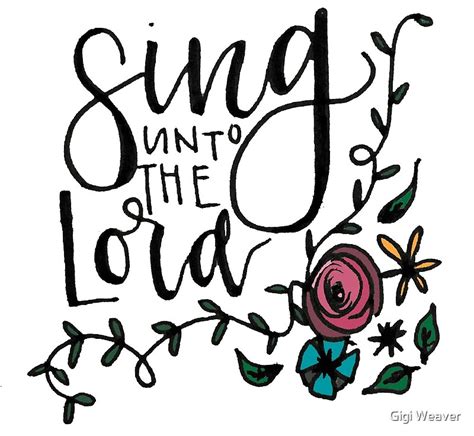 sing   lord  gigi anderson redbubble