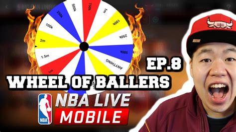 Wheel Of Ballers Ep 8 Back To Square 1 Nba Live Mobile Youtube