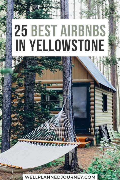 amazing yellowstone airbnb rentals   national park