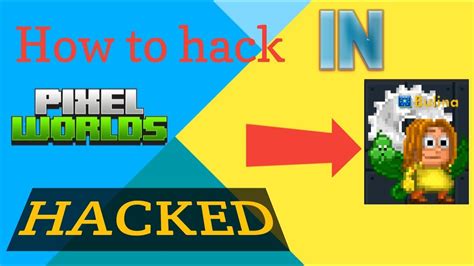 hack  pixel worlds youtube