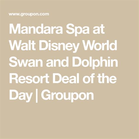 spa day  mandara spa  walt disney world swan  dolphin resort
