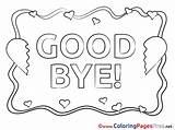 Bye Coloring Pages Good Kids Hearts Sheet Cards Sheets Title sketch template