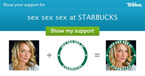 sex sex sex at starbucks support campaign twibbon