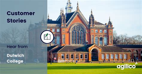 customer story dulwich college agilico
