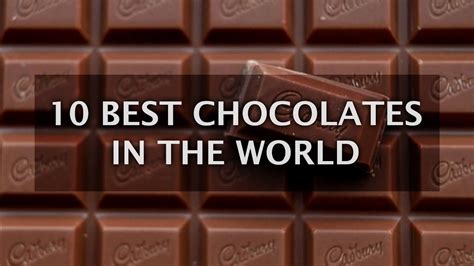 10 best chocolates brands in the world that you will eat again n again